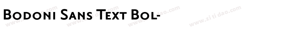 Bodoni Sans Text Bol字体转换